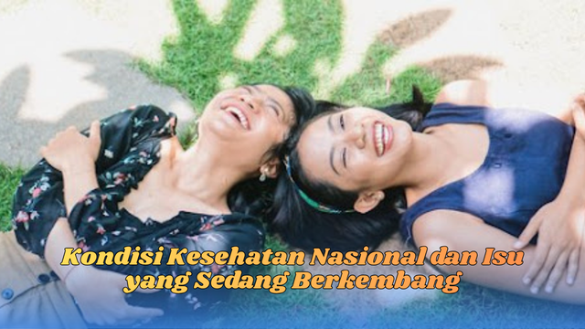 kondisi kesehatan nasional